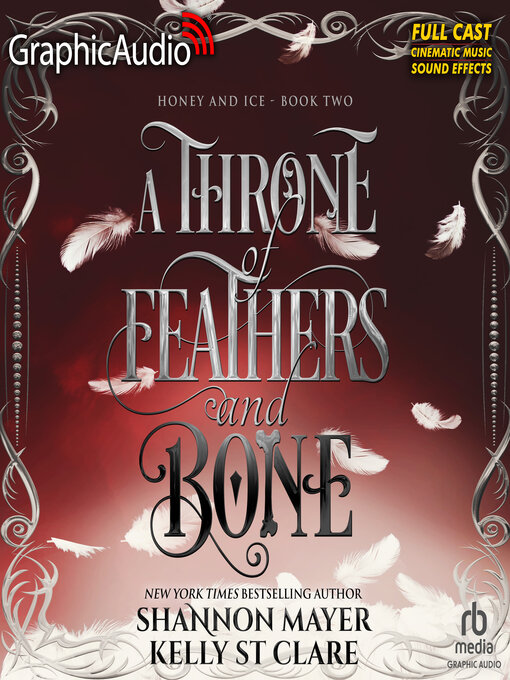 Title details for A Throne of Feathers and Bone [Dramatized Adaptation] by Shannon Mayer - Wait list